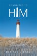 Connected to Him (eBook, ePUB) - Bild 1