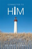 Connected to Him (eBook, ePUB)
