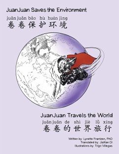 Juanjuan Saves the Environment & Juanjuan Travels the World (eBook, ePUB)