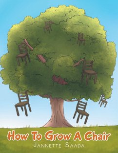 How to Grow a Chair (eBook, ePUB) - Saada, Jannette