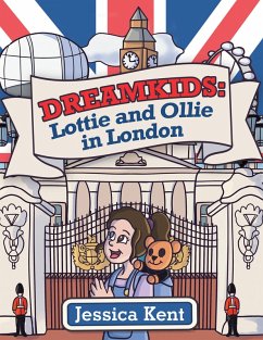Cover Dreamkids: Lottie and Ollie in London (eBook, ePUB)