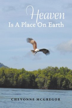 Heaven Is a Place on Earth (eBook, ePUB) - McGregor, Chevonne
