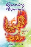 Growing Happiness (eBook, ePUB)