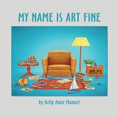 My Name Is Art Fine (eBook, ePUB)