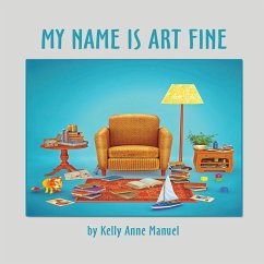 My Name Is Art Fine (eBook, ePUB) Cover My Name Is Art Fine (eBook, ePUB)