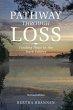 Pathway Through Loss (eBook, ePUB) - Bild 1