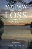 Pathway Through Loss (eBook, ePUB) Pathway Through Loss (eBook, ePUB)
