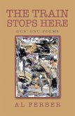 The Train Stops Here (eBook, ePUB) The Train Stops Here (eBook, ePUB)