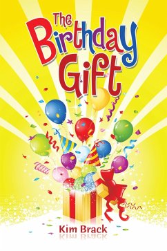 The Birthday Gift (eBook, ePUB) - Brack, Kim