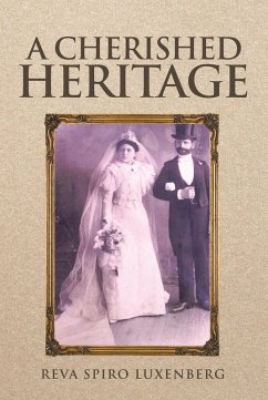A Cherished Heritage (eBook, ePUB) - Luxenberg, Reva Spiro