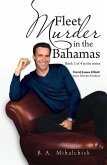 Fleet Murders in the Bahamas (eBook, ePUB)