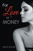 For Love or Money (eBook, ePUB)
