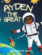 Ayden the Great (eBook, ePUB) - Bild 1