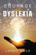 Courage and Dyslexia (eBook, ePUB) - Bild 1