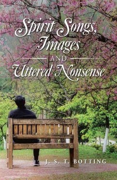 Spirit Songs, Images and Uttered Nonsense (eBook, ePUB)