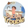 Bubble Trouble (eBook, ePUB) - Bild 1