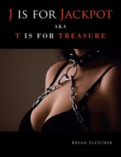 J Is for Jackpot (eBook, ePUB) - Fletcher, Bryan