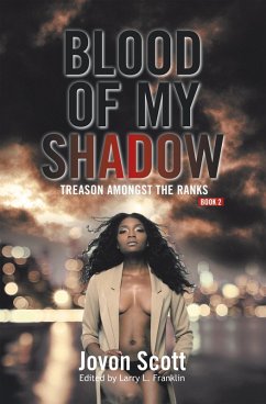 Blood of My Shadow (eBook, ePUB) - Scott, Jovon