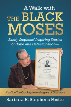 A Walk with the Black Moses (eBook, ePUB)
