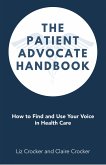 The Patient Advocate Handbook (eBook, ePUB)