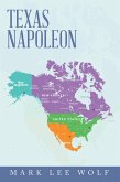 Texas Napoleon (eBook, ePUB)