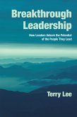 Breakthrough Leadership (eBook, ePUB)