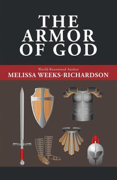 The Armor of God (eBook, ePUB) - Weeks-Richardson, Melissa