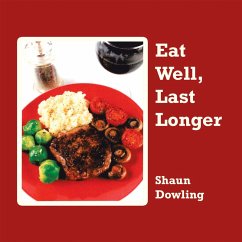 Cover Eat Well, Last Longer (eBook, ePUB)