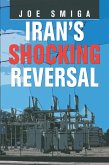 Iran's Shocking Reversal (eBook, ePUB)