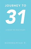 Journey to 31 (eBook, ePUB) Journey to 31 (eBook, ePUB)