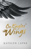 On Eagles' Wings (eBook, ePUB)