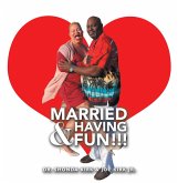 Married & Having Fun!!! (eBook, ePUB)