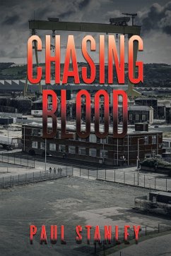 Chasing Blood (eBook, ePUB) - Stanley, Paul