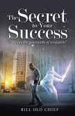 The Secret to Your Success (eBook, ePUB)