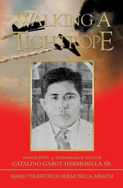 Walking a Tightrope (eBook, ePUB) - Hermosilla Mba-Tm, Mario Yrastorza