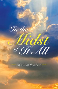 In the Midst of It All (eBook, ePUB)