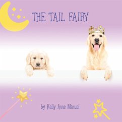 The Tail Fairy (eBook, ePUB) - Manuel, Kelly Anne