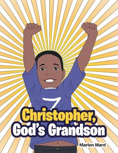 Christopher, God's Grandson (eBook, ePUB)