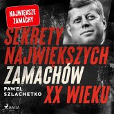 Sekrety największych zamachów XX wieku (MP3-Download)