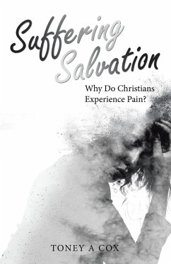 Suffering Salvation (eBook, ePUB) - Cox, Toney A