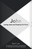 John: Loving Jesus and Keeping His Word (eBook, ePUB)