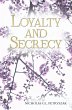 Loyalty and Secrecy (eBook, ePUB) - Bild 1