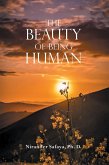 The Beauty of Being Human (eBook, ePUB)