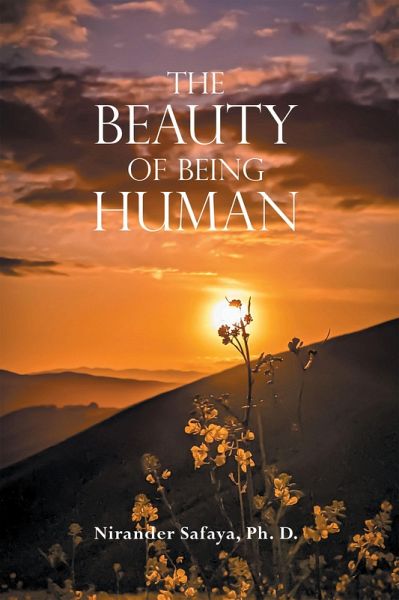 The Beauty of Being Human (eBook, ePUB) The Beauty of Being Human (eBook, ePUB)