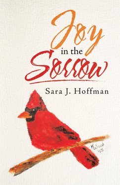 Joy in the Sorrow (eBook, ePUB) - Hoffman, Sara J.