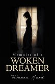 Memoirs of a Woken Dreamer (eBook, ePUB)