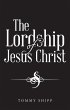 The Lordship of Jesus Christ (eBook,... - Bild 1