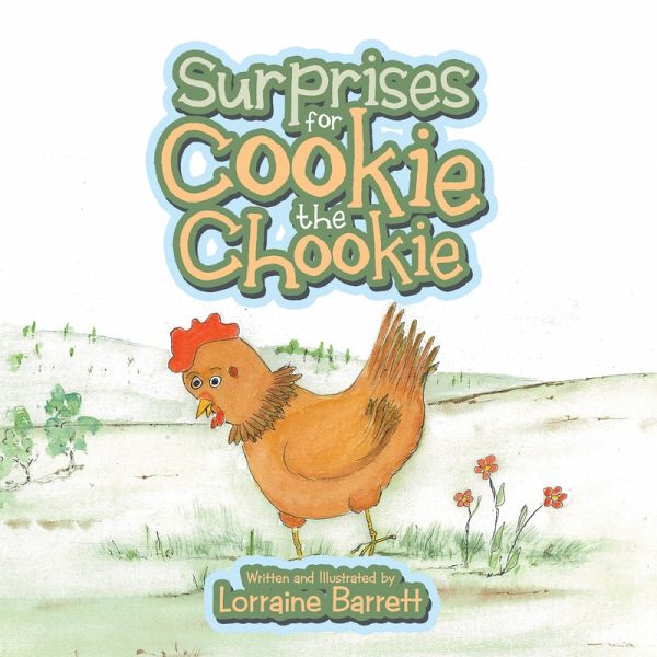 Surprises for Cookie the Chookie (eBook, ePUB)