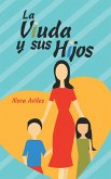 La Viuda Y Sus Hijos (eBook, ePUB)