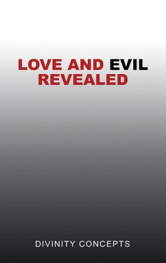 Cover Love and Evil Revealed (eBook, ePUB)